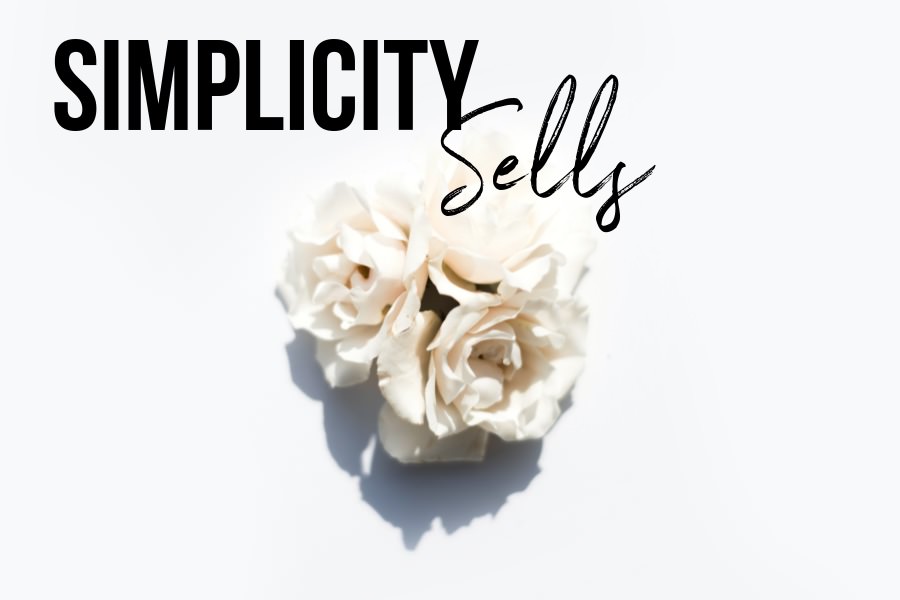 Simplicity Sells
